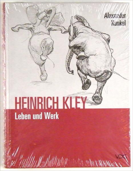 Heinrich Kley - Leben und Werk