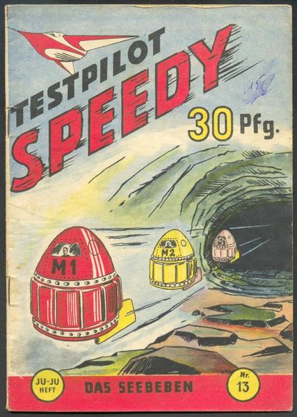 Testpilot Speedy 13: Das Seebeben