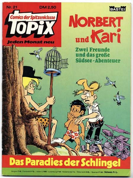 Topix 21: Norbert und Kari: Das Paradies der Schlingel