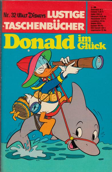 Walt Disneys Lustige Taschenbücher 32: Donald im Glück (1. Auflage)