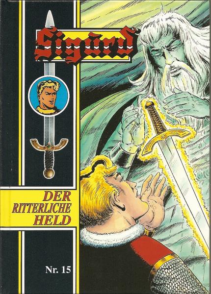 Sigurd - Der ritterliche Held 15: (Hefte 71-75)