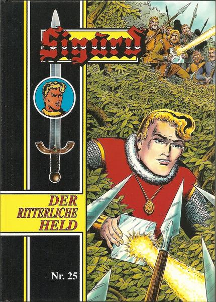 Sigurd - Der ritterliche Held 25: (Hefte 121-125)