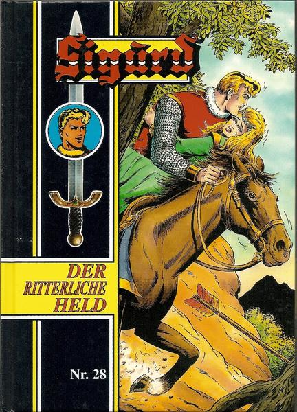 Sigurd - Der ritterliche Held 28: (Hefte 136-140)