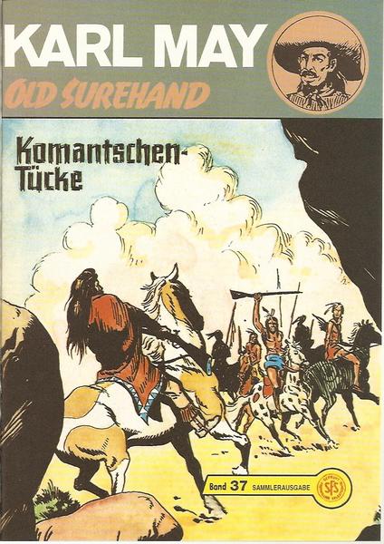 Karl May 37: Komantschen-Tücke