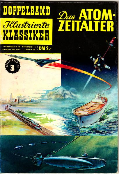 Illustrierte Klassiker - Doppelband 3: Das Atomzeitalter