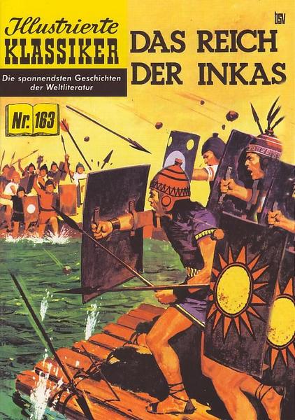 Illustrierte Klassiker 163: Das Reich der Inkas