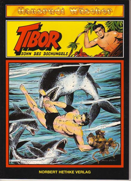 Tibor - Sohn des Dschungels 5: Remo, der Besessene