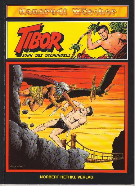 Tibor - Sohn des Dschungels 13: Ungezähmte Gewalt