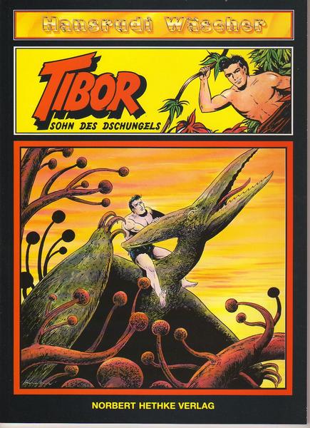 Tibor - Sohn des Dschungels 17: In der Schlinge