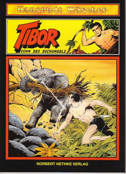 Tibor - Sohn des Dschungels 49: Der Schreckensschrei