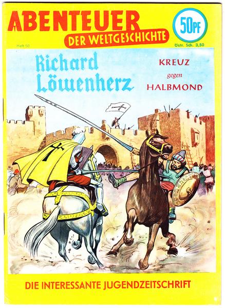 Abenteuer der Weltgeschichte 50: Richard Löwenherz