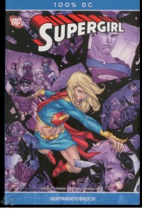 100% DC 22: Supergirl: Vertrauensbruch