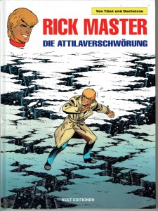 Rick Master 45: Die Attilaverschwörung