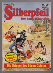 Silberpfeil - Der junge Häuptling 340: Die Krieger des bösen Geistes