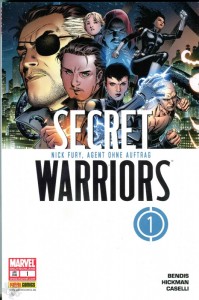 Secret Warriors 1: Nick Fury, Agent ohne Auftrag