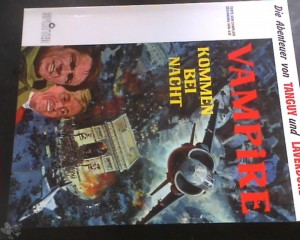 Die Abenteuer von Tanguy und Laverdure 15: Vampire kommen bei Nacht (Softcover)