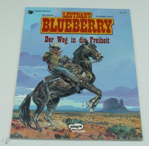 Leutnant Blueberry 26: Der Weg in die Freiheit