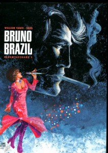 Bruno Brazil Gesamtausgabe 3