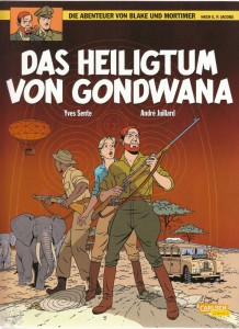 Die Abenteuer von Blake und Mortimer 15: Das Heiligtum von Gondwana