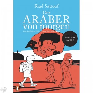 Der Araber von morgen 5: Eine Kindheit im Nahen Osten (1992-1994)