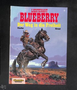 Lieutenant Blueberry 25: Der Weg in die Freiheit