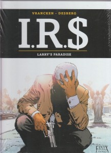 I.R.$. 17: Larrys Paradise