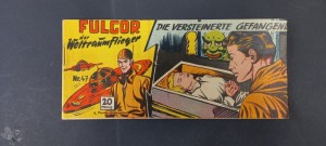 Fulgor 47: Die versteinerte Gefangene