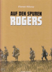 Auf den Spuren Rogers 