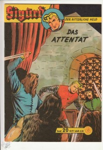 Sigurd - Der ritterliche Held (Heft, Lehning) 20: Das Attentat
