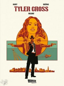 Tyler Cross 3: Miami