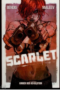 Scarlet 1: Kinder der Revolution