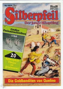 Silberpfeil - Der junge Häuptling 303: Die Goldbanditen von Quelino