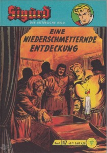 Sigurd - Der ritterliche Held (Heft, Lehning) 147: Eine niederschmetternde Entdeckung