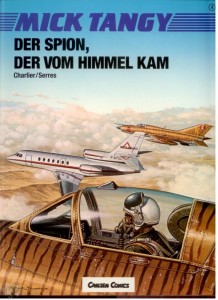 Mick Tangy 4: Der Spion, der vom Himmel kam