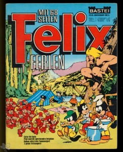 Felix Sonderheft : 1974: Ferien