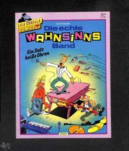 Lila Gorilla Comics 1: Die echte Wahnsinnsband: Ein Satz heiße Ohren