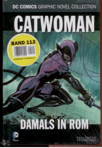 DC Comics Graphic Novel Collection 112: Catwoman: Damals in Rom