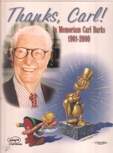 Thanks, Carl ! : In Memoriam Carl Barks 1901-2000