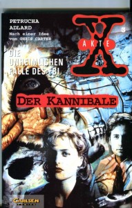 Akte X 3: Der Kannibale