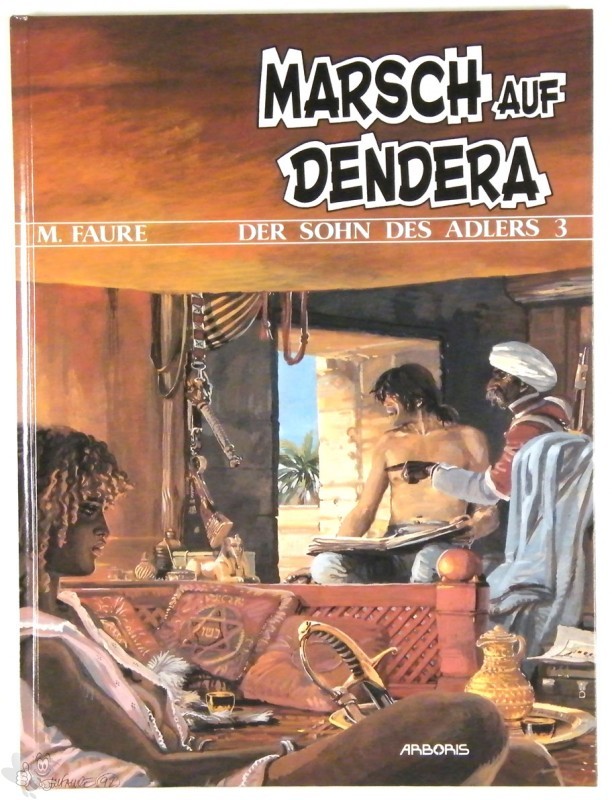 Der Sohn des Adlers 3: Marsch auf Dendera (Limitierte Ausgabe)