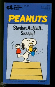 Ehapa-Taschenbuch 54: Peanuts: Starker Auftritt, Snoopy !