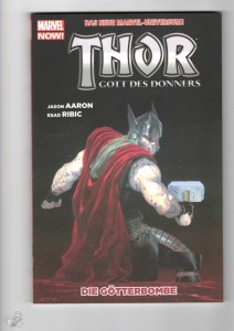 Thor: Gott des Donners 2: Die Götterbombe