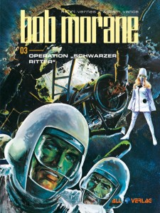 Bob Morane 3: Operation Schwarzer Ritter