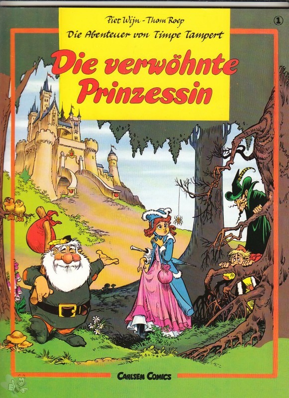 Die Abenteuer von Timpe Tampert 1: Die verwöhnte Prinzessin