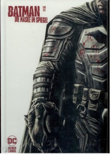 Batman: Die Maske im Spiegel 3: (Variant Cover-Edition)