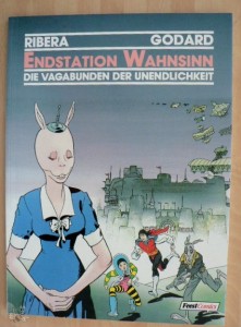 Die Vagabunden der Unendlichkeit 19: Endstation Wahnsinn