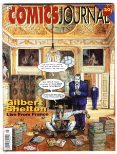 Comics Journal Magazine 187 Gilbert Shelton Live from France