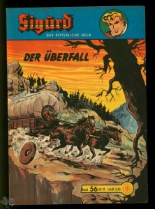 Sigurd - Der ritterliche Held (Heft, Lehning) 56: Der Überfall