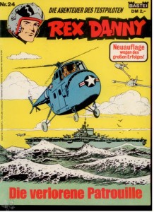 Rex Danny 24: Die verlorene Patrouille