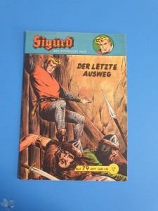Sigurd - Der ritterliche Held (Heft, Lehning) 79: Der letzte Ausweg